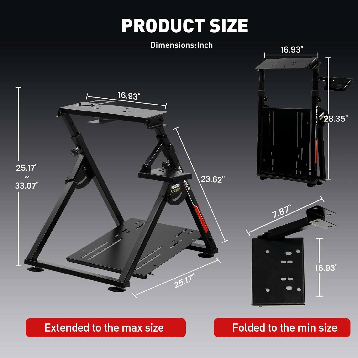 PRODUCT SIZE  
Dimensions: Inch

Extended to the max size  
- Width: 33.07"  
- Depth: 25.17"  
- Height: 25.17"  
- Tabletop: 16.93" x 23.62"  

Folded to the min size  
- Width: 16.93"  
- Depth: 7.87"  
- Height: 28.35"  
- Tabletop: 16.93" x 16.93"