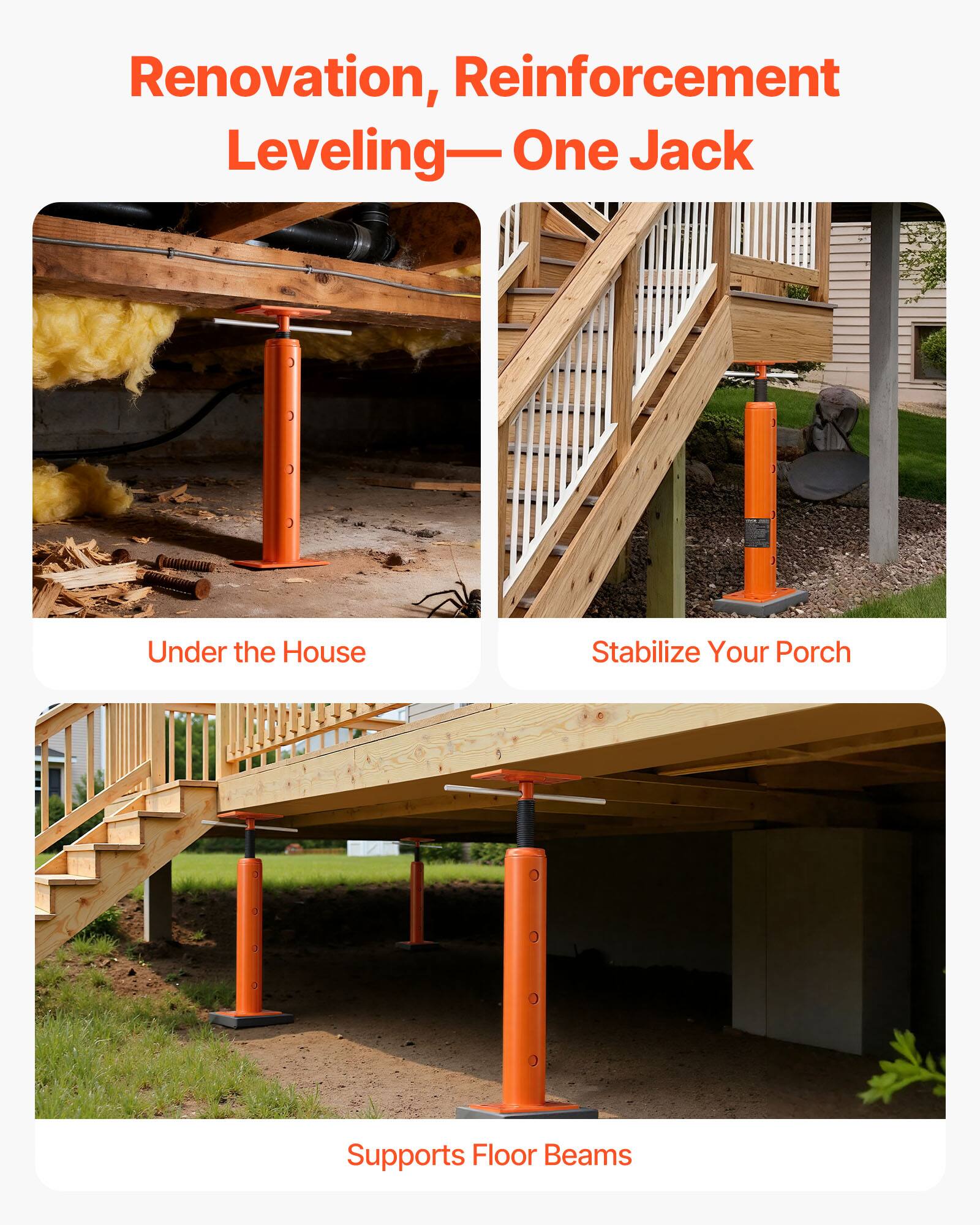 Renovation, Reinforcement Leveling—One Jack

Under the House

Stabilize Your Porch

Supports Floor Beams