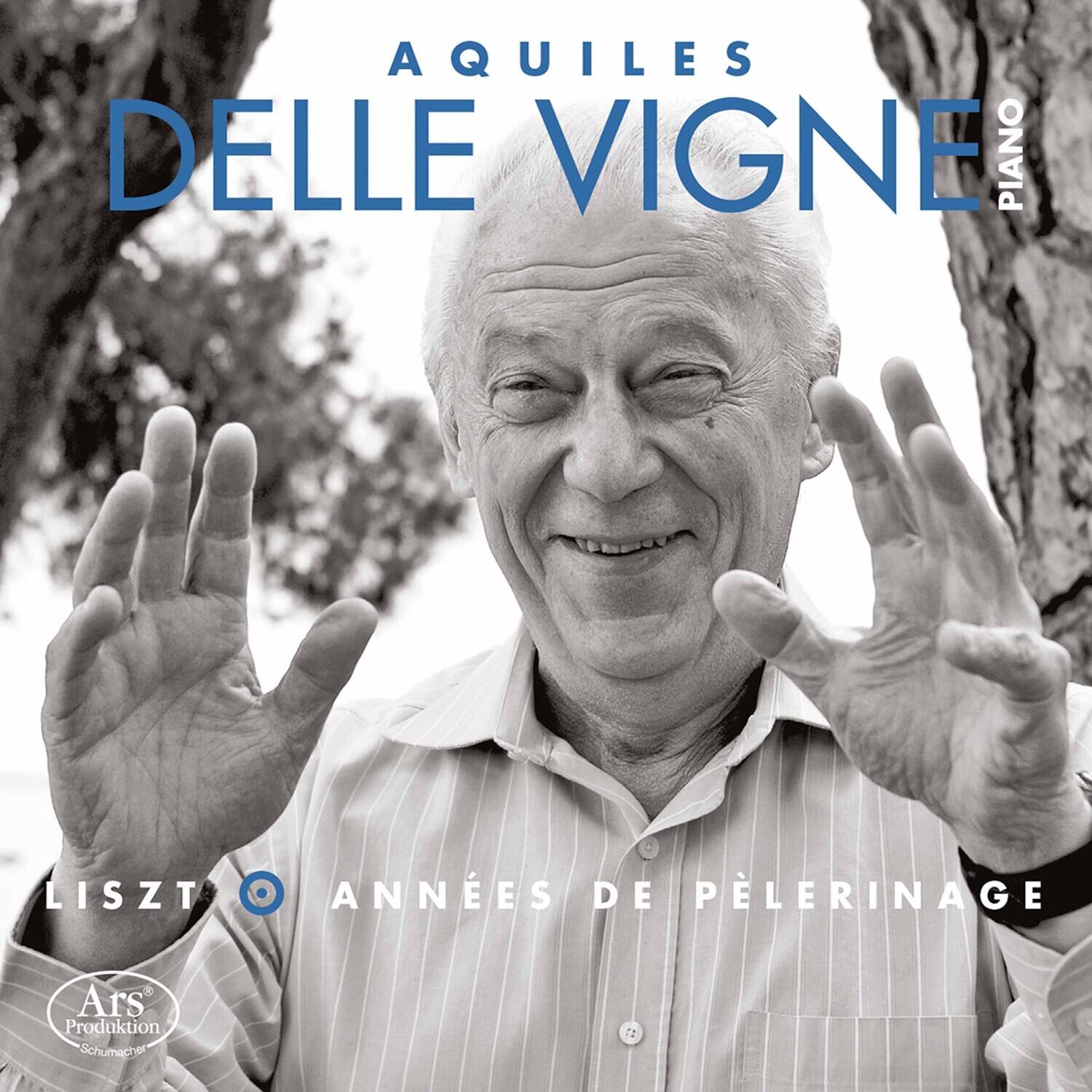 Aquiles Delle Vigne - Les Annees de Pelerinage   - COMPACT DISCS [CD] price history on PriceWatchPro