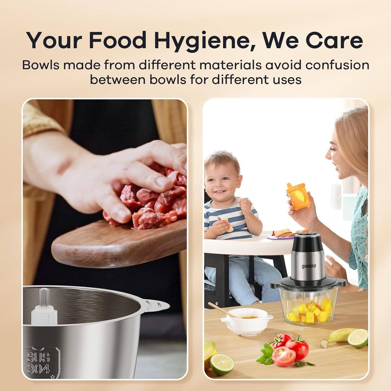 Your Food Hygiene, We Care
Bowls made from different materials avoid confusion between bowls for different uses
ganiza SUS 304