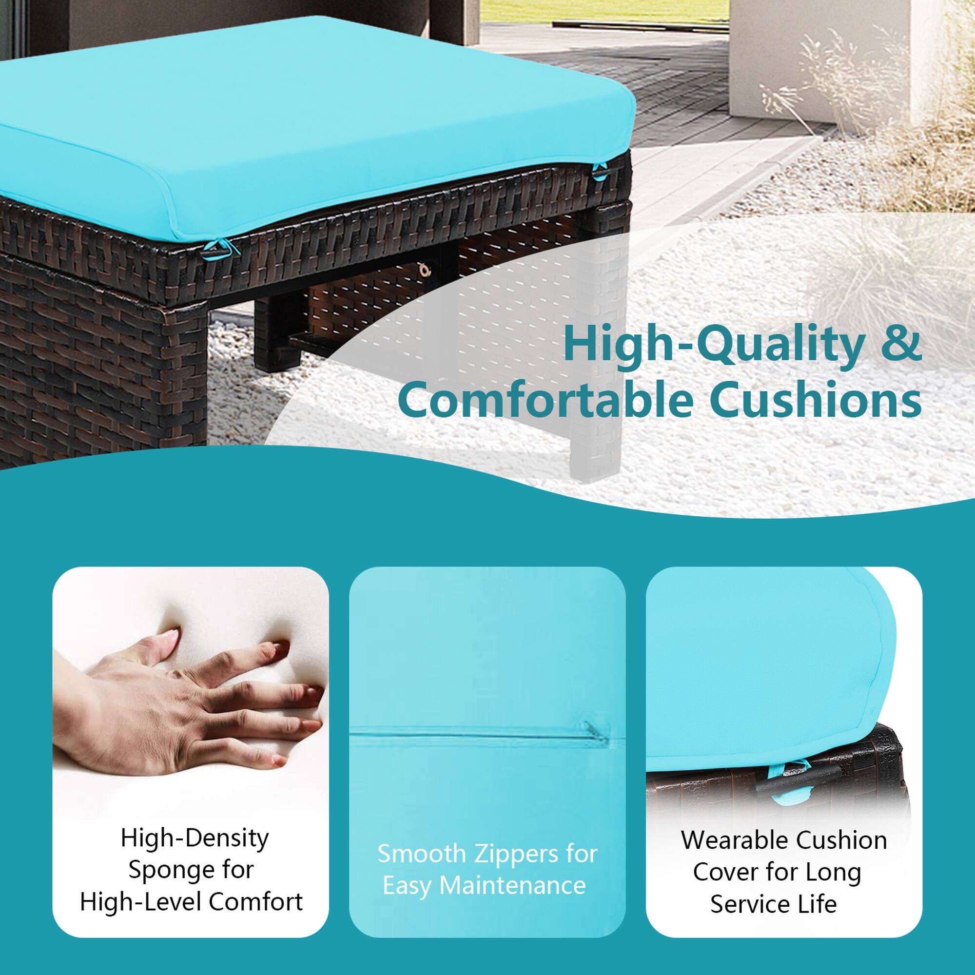 High-Quality & Comfortable Cushions

- High-Density Sponge for High-Level Comfort
- Smooth Zippers for Easy Maintenance
- Wearable Cushion Cover for Long Service Life