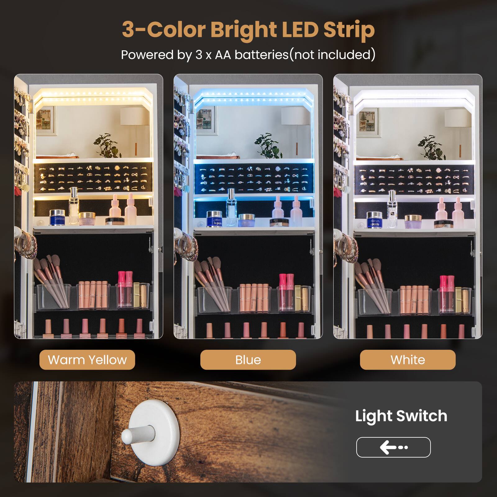 3-Color Bright LED Strip  
Powered by 3 x AA batteries (not included)  
Warm Yellow Blue White Light Switch