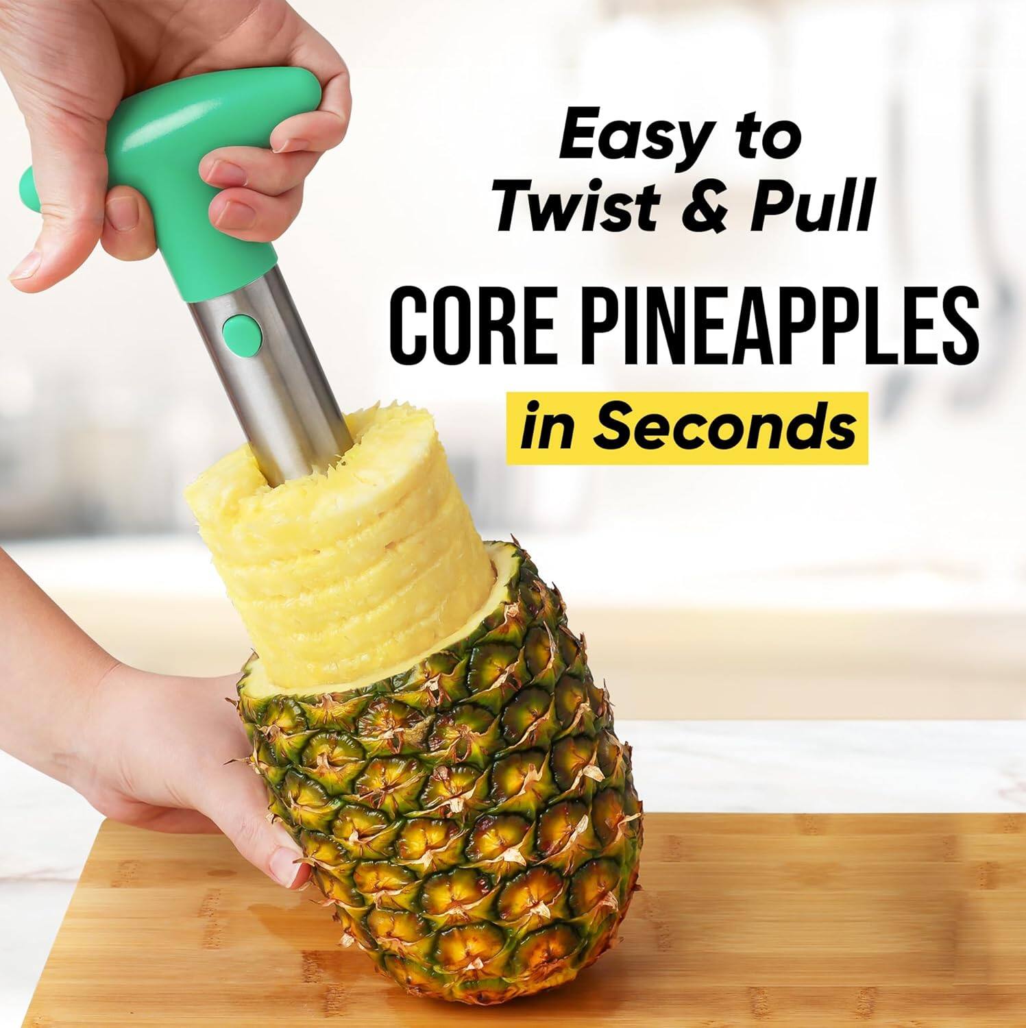 Easy to Twist & Pull  
CORE PINEAPPLES in Seconds