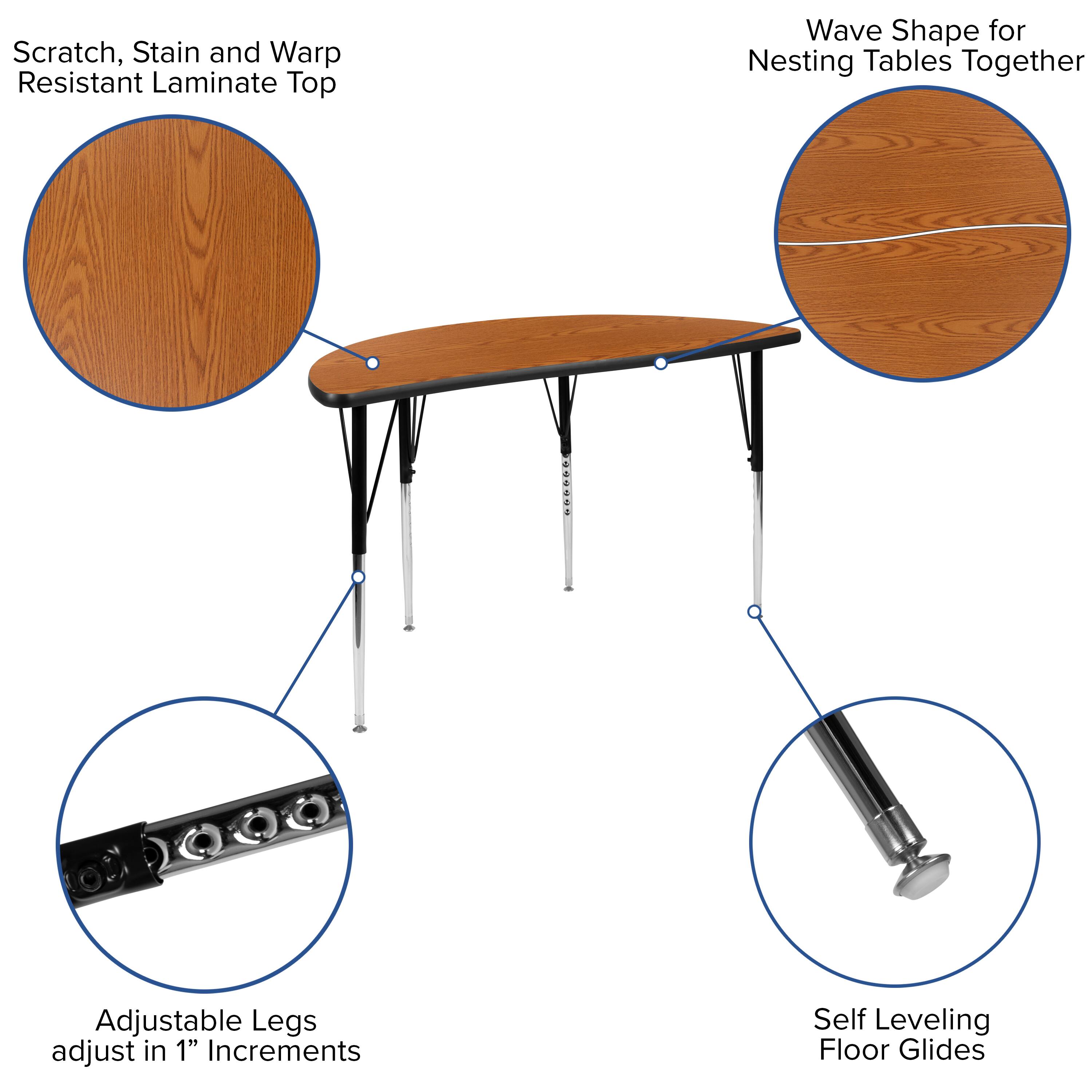 Scratch, Stain and Warp Resistant Laminate Top

Wave Shape for Nesting Tables Together

Adjustable Legs adjust in 1" Increments

Self Leveling Floor Glides