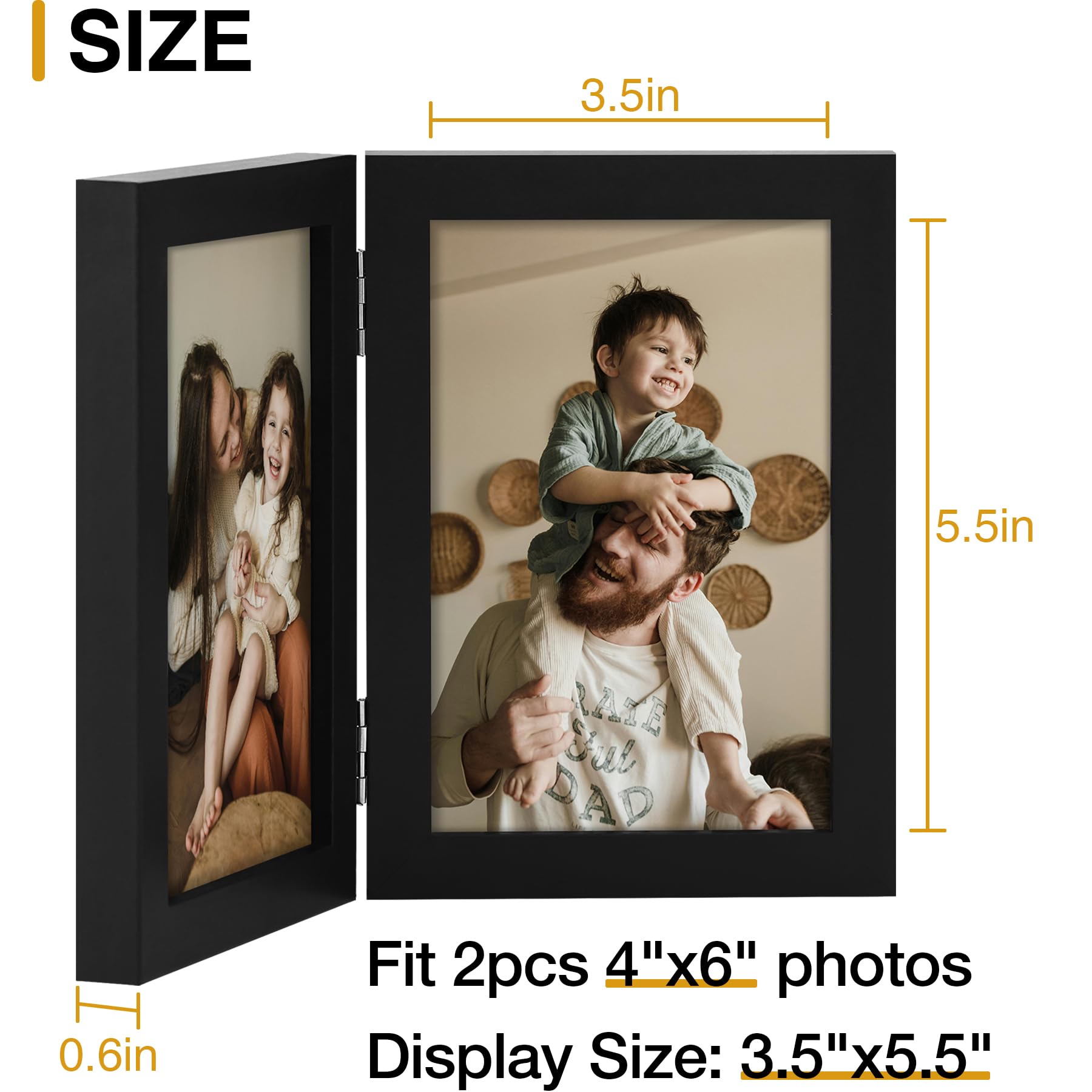 SIZE  
3.5in  
5.5in  
0.6in  
Fit 2pcs 4"x6" photos  
Display Size: 3.5"x5.5"