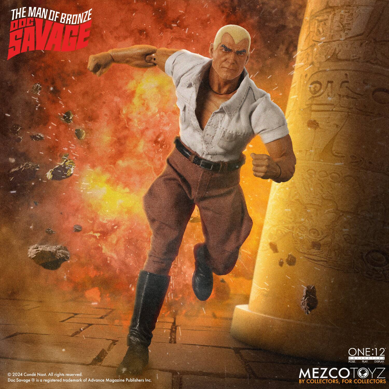 THE MAN OF BRONZE  
DOC SAVAGE  

© 2024 Condé Nast. All rights reserved.  
Doc Savage® is a registered trademark of Advance Magazine Publishers Inc.  

ONE:12  
MEZCOTOYZ  
BY COLLECTORS, FOR COLLECTORS