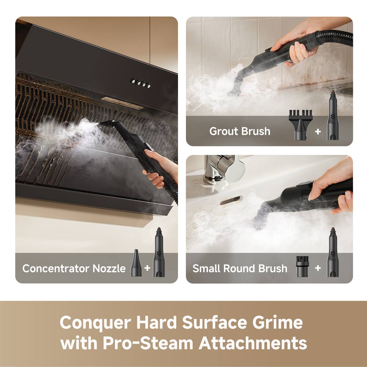 Grout Brush + Concentrator Nozzle + Small Round Brush + Conquer Hard Surface Grime with Pro-Steam Attachments