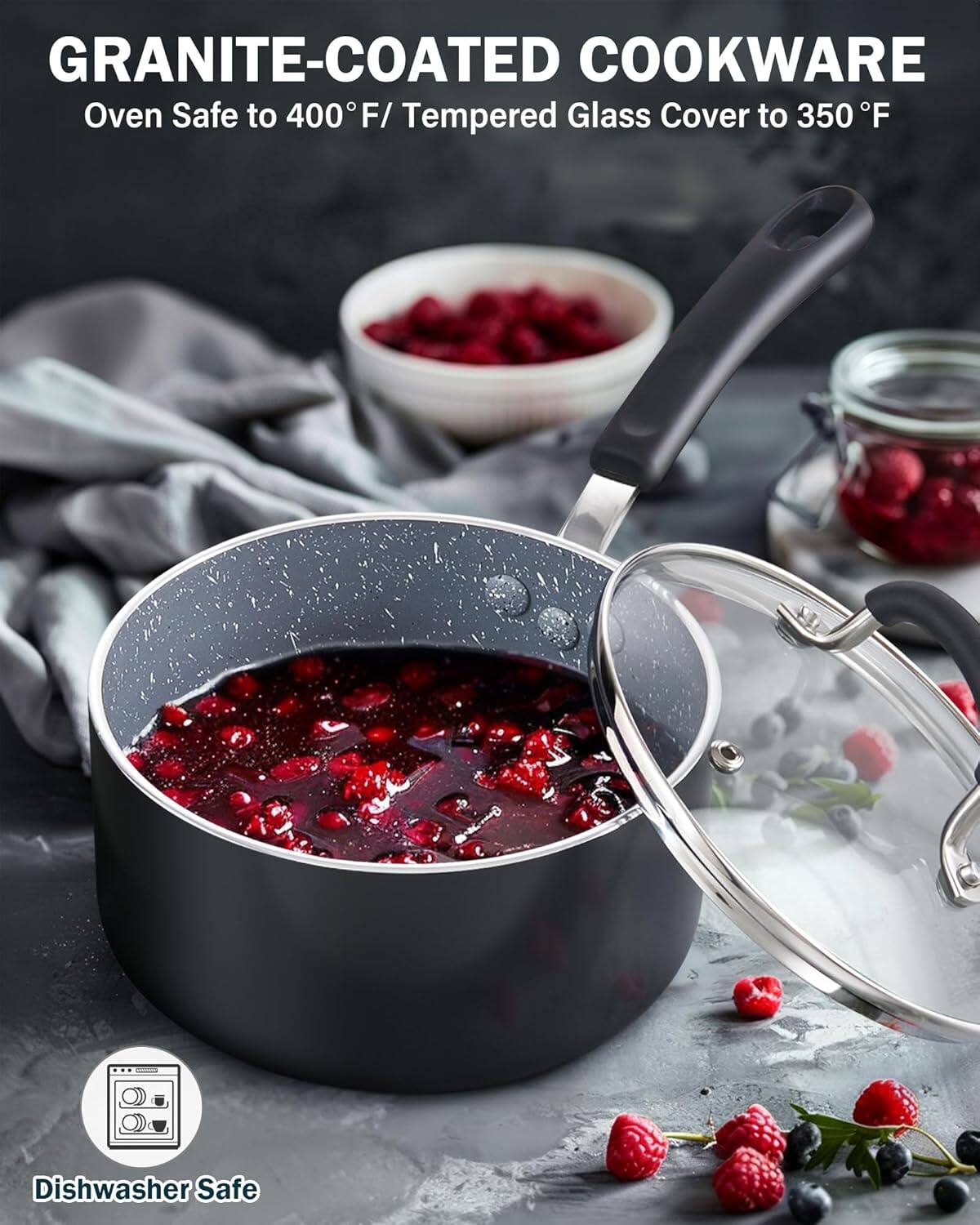 GRANITE-COATED COOKWARE  
Oven Safe to 400°F / Tempered Glass Cover to 350°F  
Dishwasher Safe