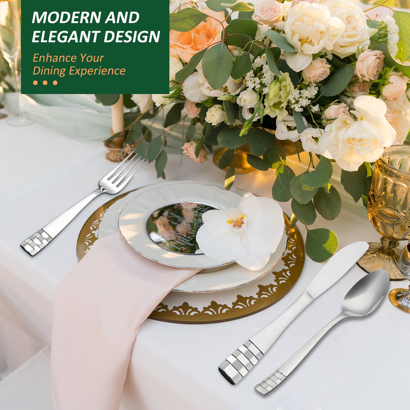 MODERN AND ELEGANT DESIGN  
Enhance Your Dining Experience