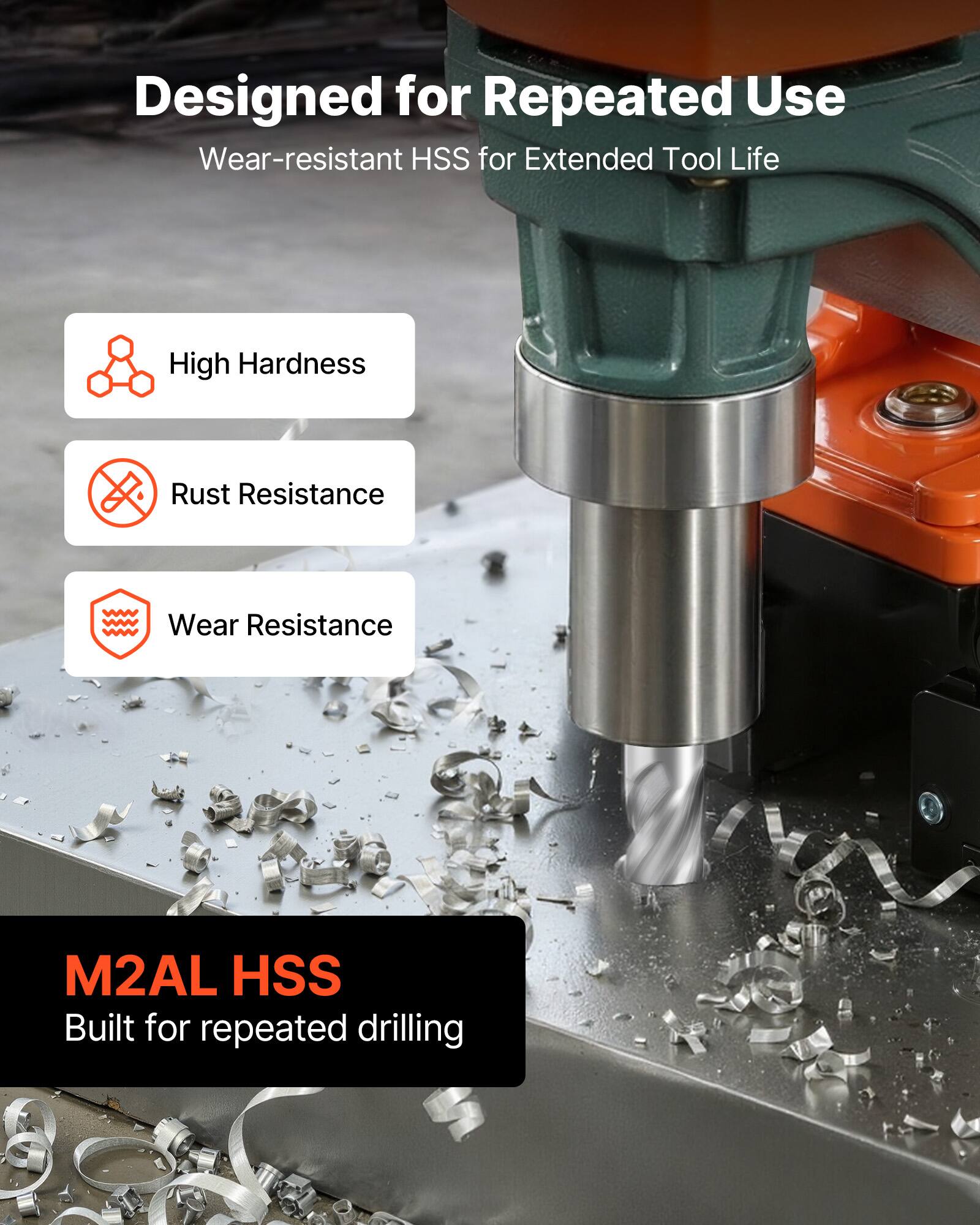 Designed for Repeated Use  
Wear-resistant HSS for Extended Tool Life  

- High Hardness  
- Rust Resistance  
- Wear Resistance  

M2AL HSS  
Built for repeated drilling