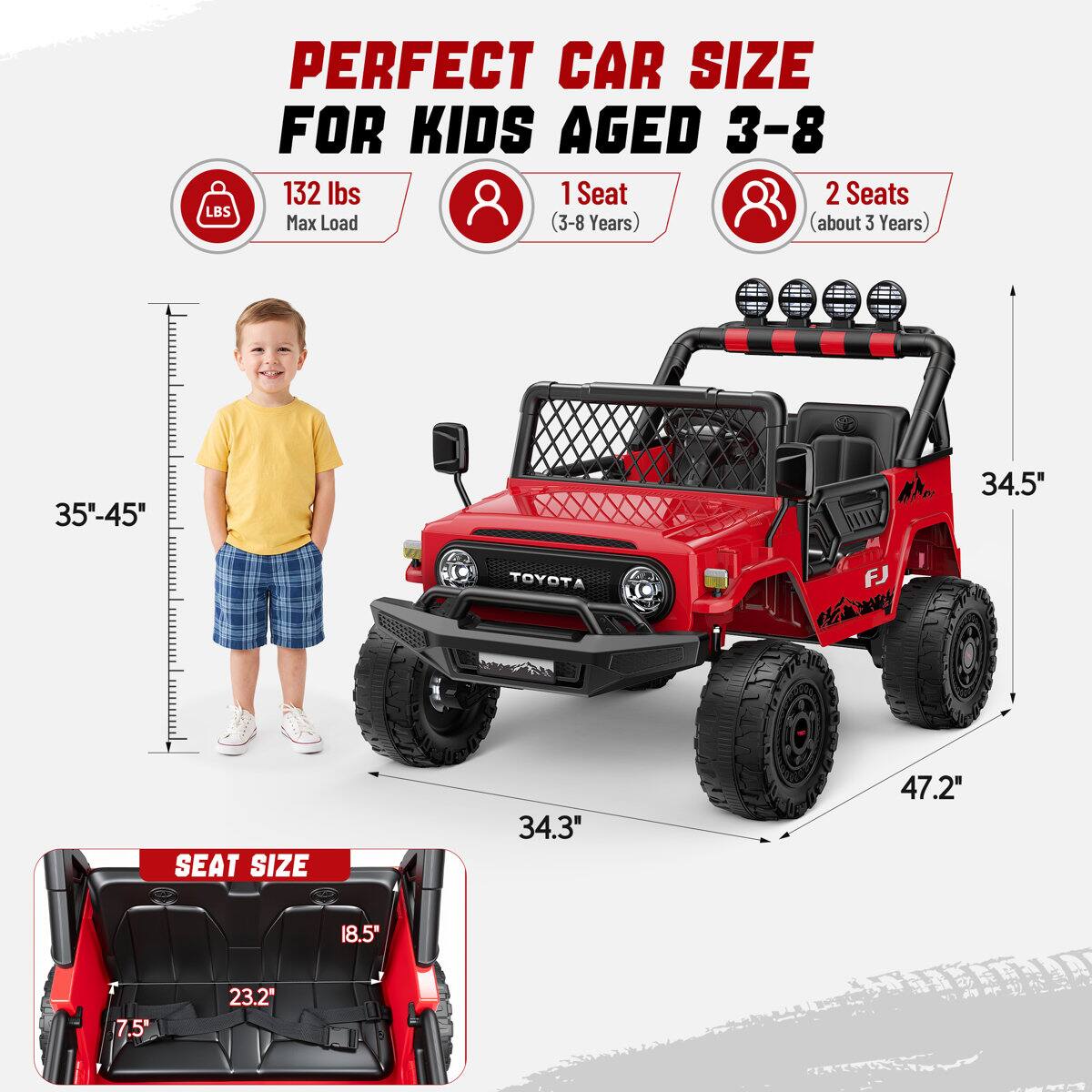 PERFECT CAR SIZE FOR KIDS AGED 3-8

132 lbs Max Load

1 Seat (3-8 Years)
2 Seats (about 3 Years)

35"-45"
34.5"
34.3"
47.2"
18.5"
7.5"
23.2"