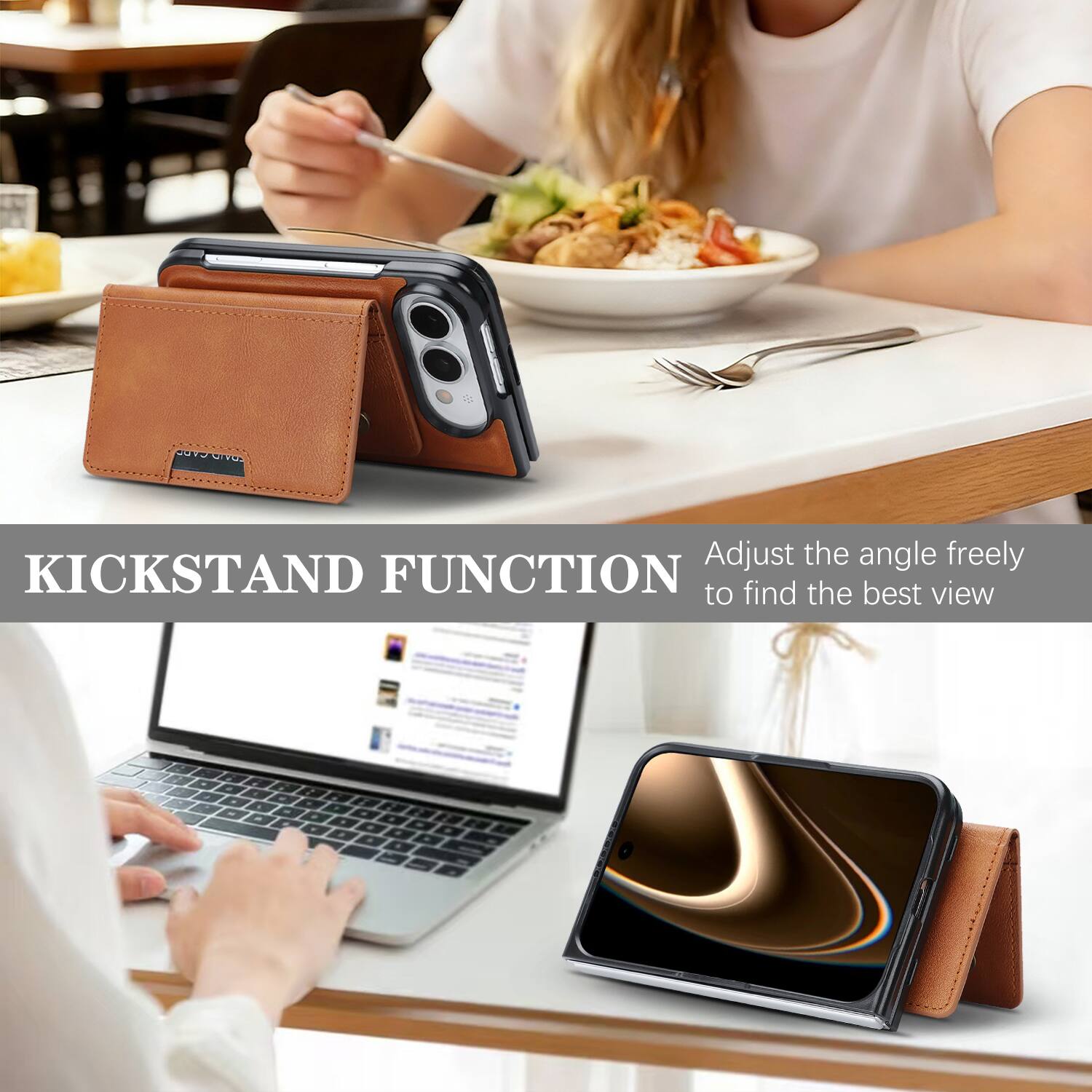 CTUD LOVID

KICKSTAND FUNCTION
Adjust the angle freely to find the best view