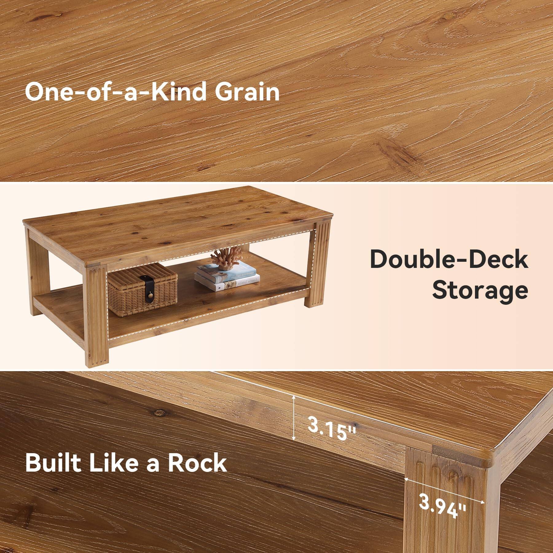 One-of-a-Kind Grain  
Double-Deck Storage  
Built Like a Rock  
3.15"  
3.94"