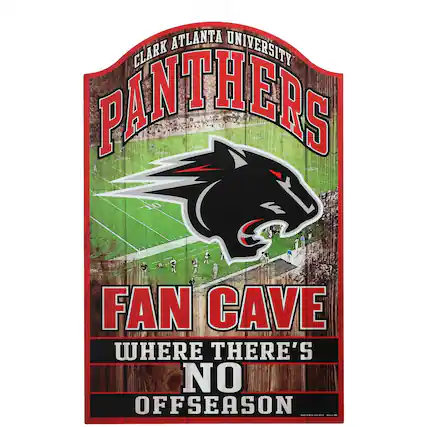 CLARK ATLANTA UNIVERSITY
PANTHERS
FAN CAVE
WHERE THERE'S NO OFFSEASON