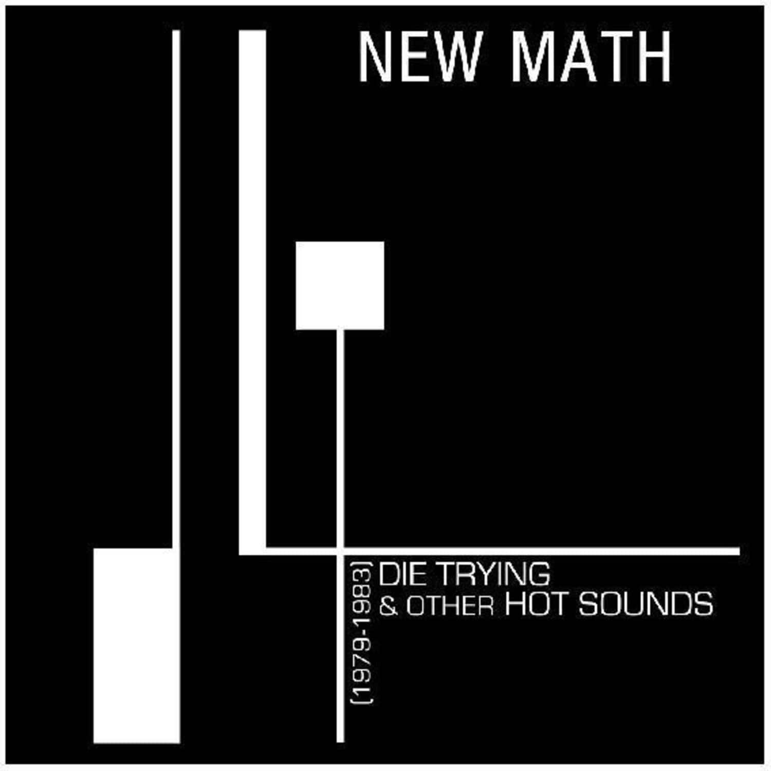 New Math - Die Trying & Other Hot Sounds (1979-1983)   - COMPACT DISCS [CD] price history on PriceWatchPro