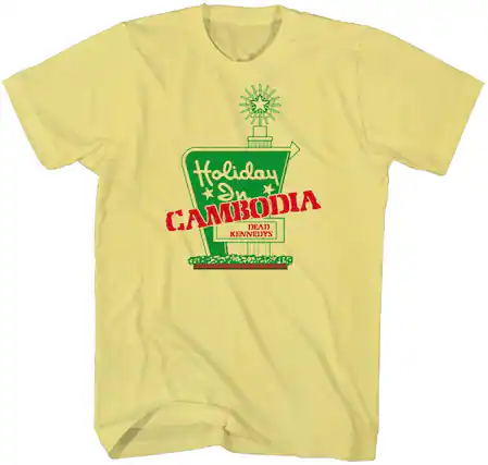 Holiday in Cambodia
Dead Kennedys