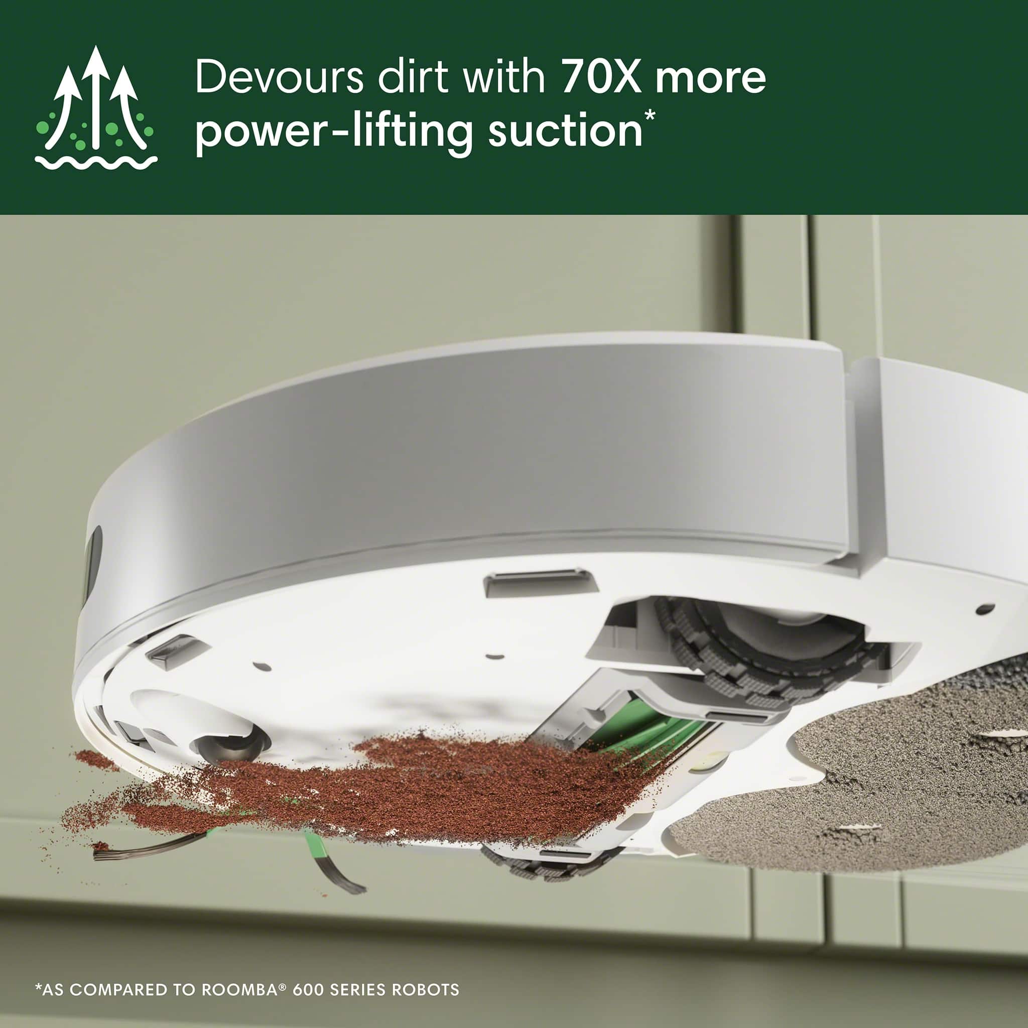 The image features a robot with a dirt-filled container, indicating that it is designed to handle dirt and debris. The text on the image claims that the robot has 70 times more power-lifting suction compared to the Roomba 600 series robots, suggesting that it is more effective in cleaning and removing dirt.