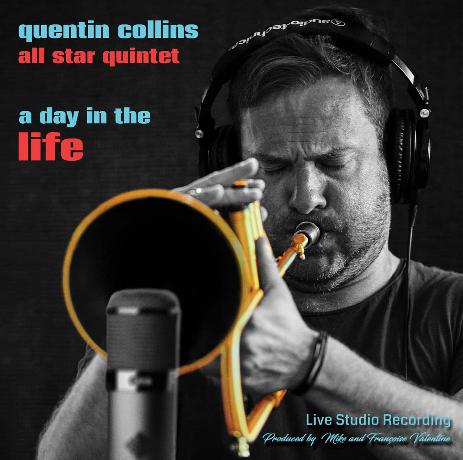 Quentin Collins All Star Quartet - Day In The Life  - COMPACT DISCS
