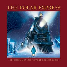 Various - The Polar Express (Original Motion Picture Soundtrack) - VINYL LP