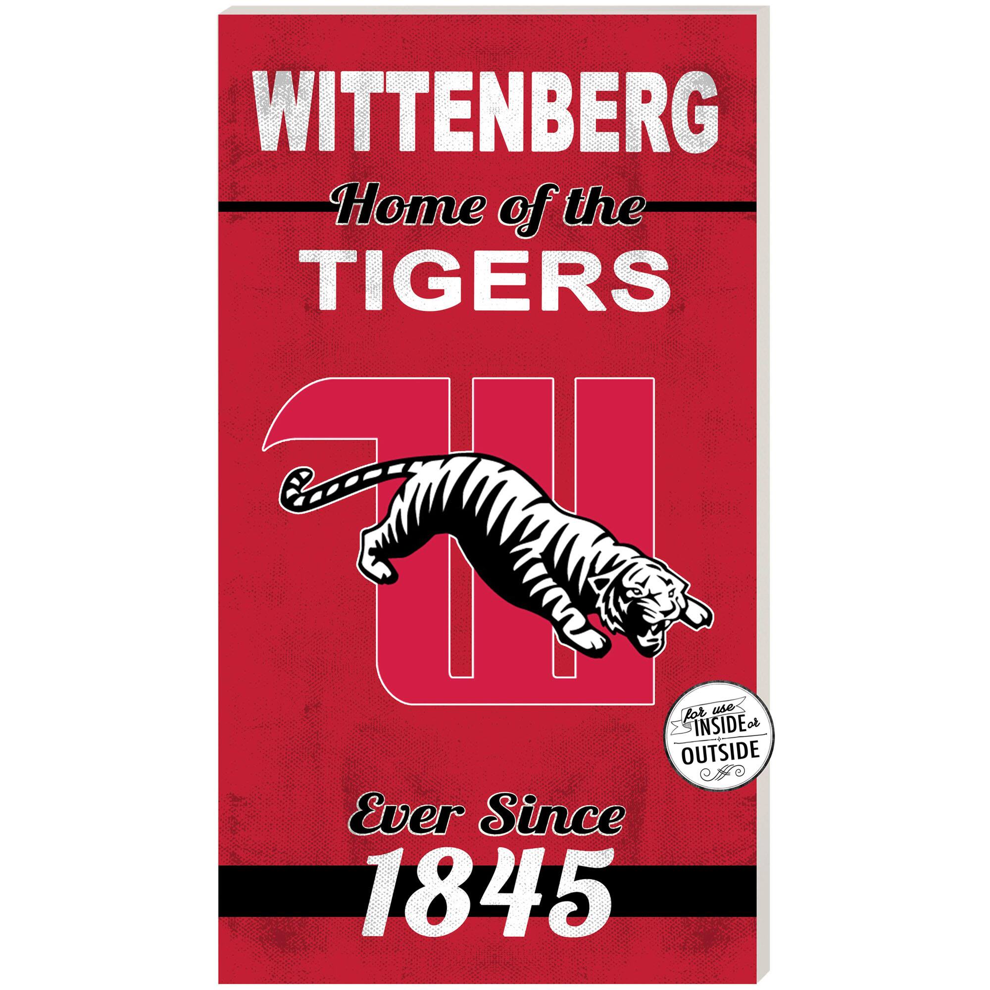 Wittenberg University Tigers 11" x 20" Indoor/Outdoor Home Of The Sign