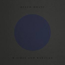 Beach House - B-Sides And Rarities - VINYL LP