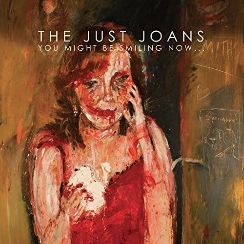 Just Joans - You Might Be Smiling Now   - COMPACT DISCS [CD] price history on PriceWatchPro
