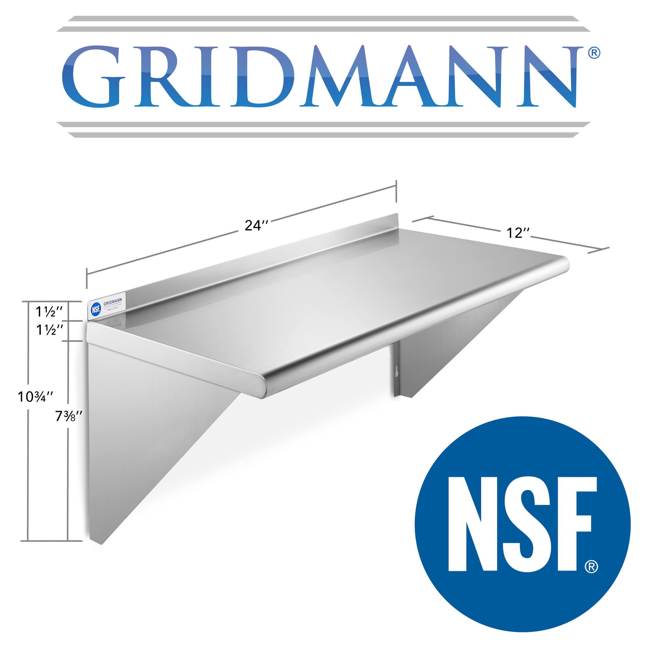 GRIDMANN  
24" x 12"  
1/2"  
1 1/2"  
10 3/4"  
7 3/8"  
NSF