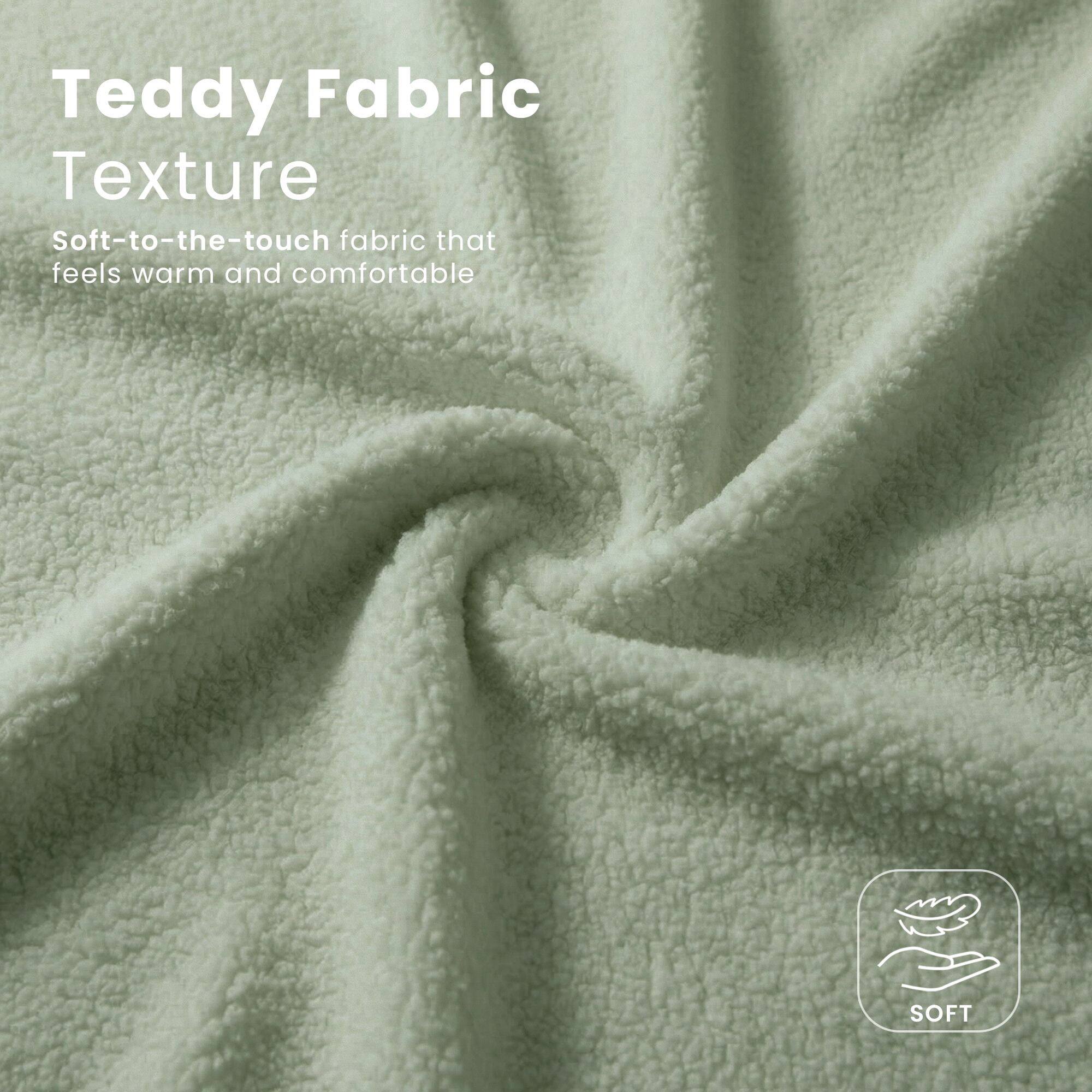 Teddy Fabric Texture

Soft-to-the-touch fabric that feels warm and comfortable

SOFT