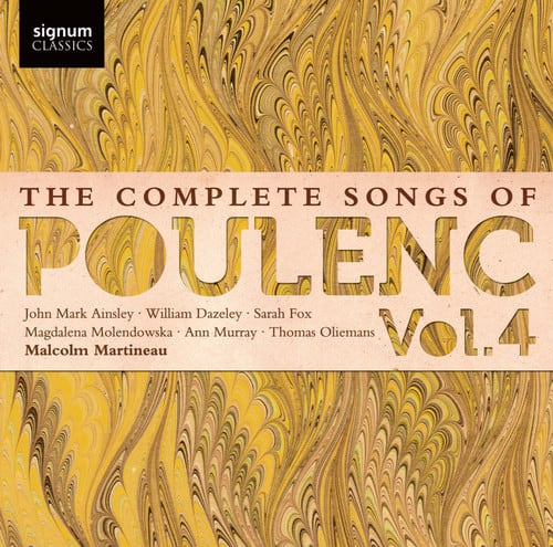 Malcolm Martineau - Complete Songs of Poulenc 4  - COMPACT DISCS