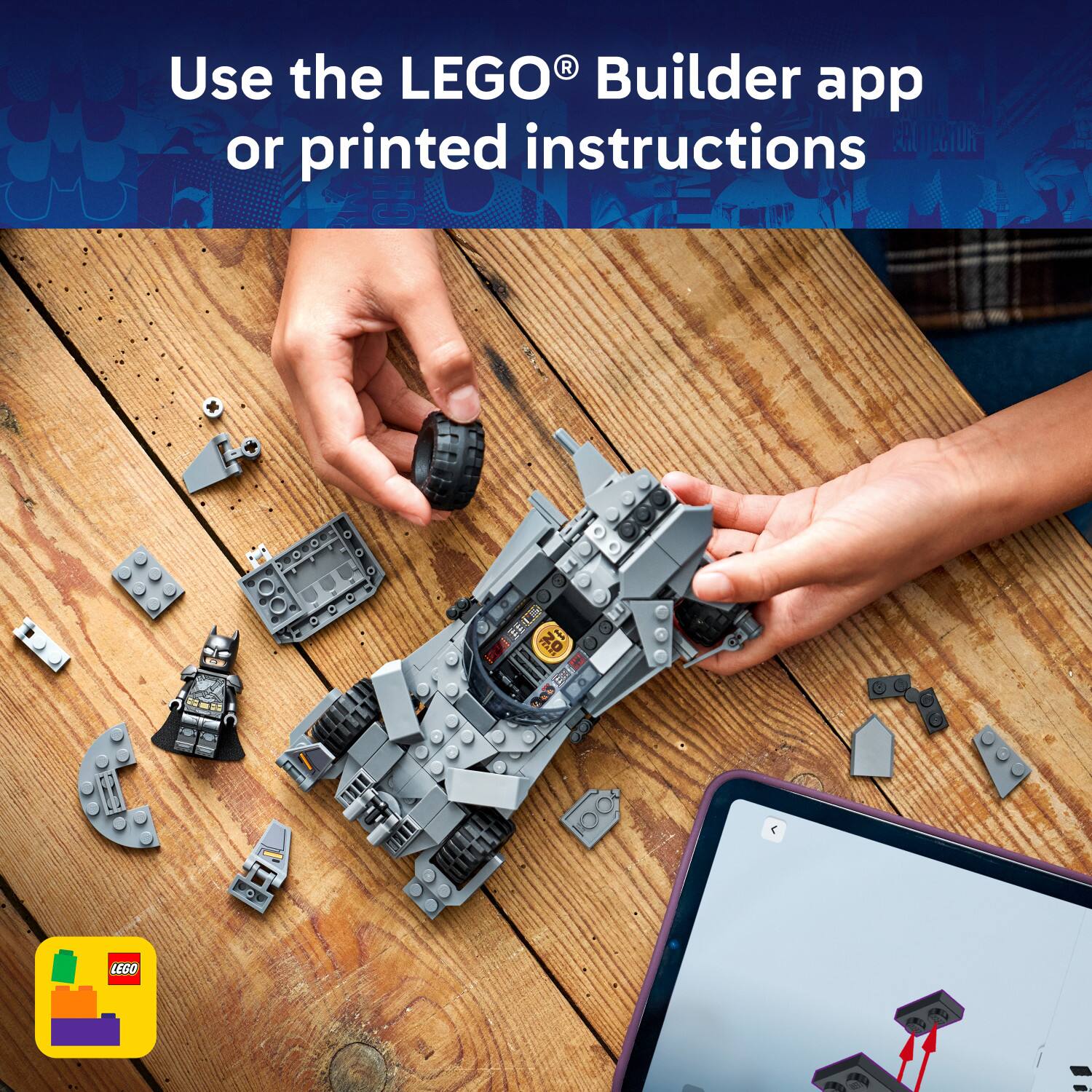 Use the LEGO® Builder app or printed instructions