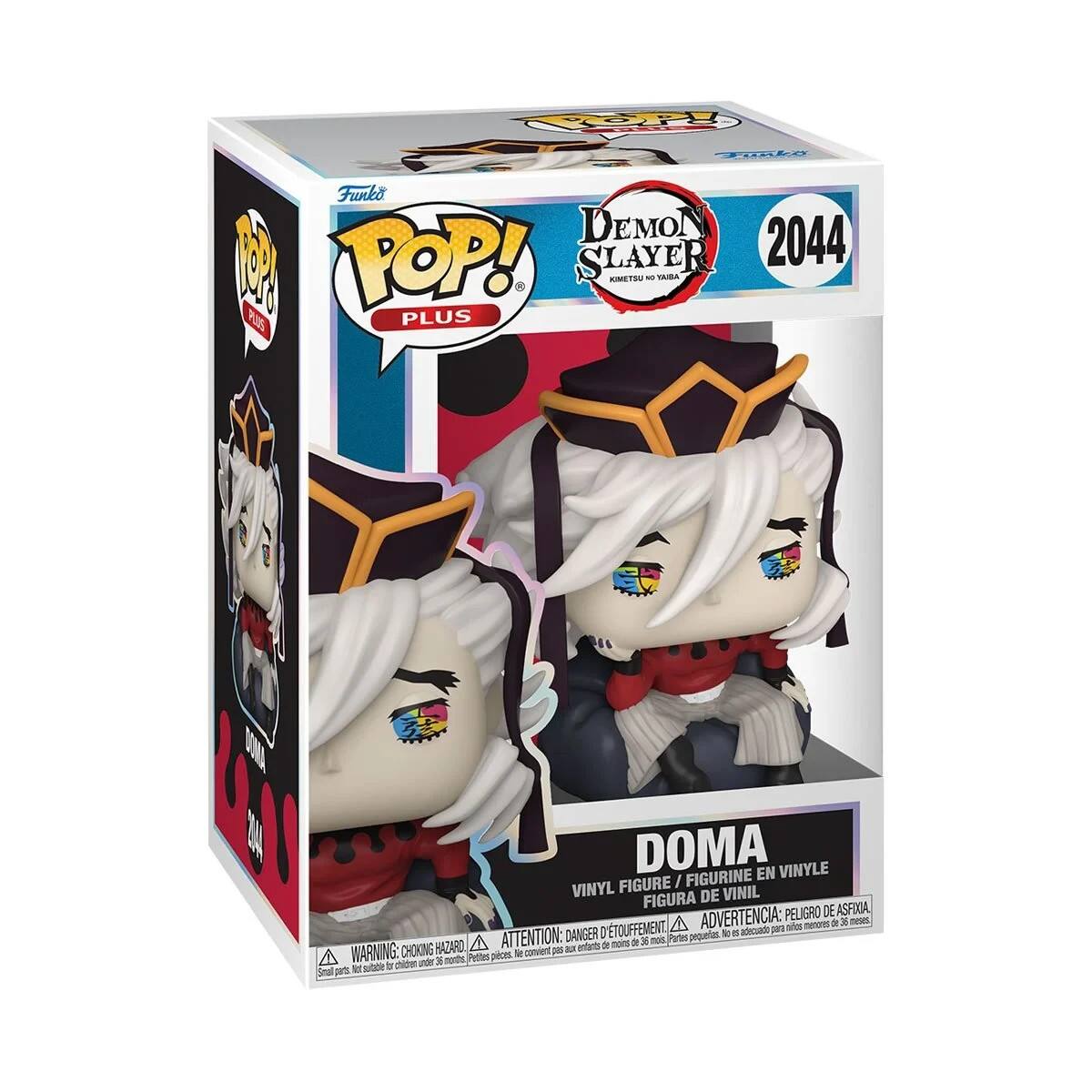 Sure, here is the corrected and grouped text from the image:

---

**Funko POP! PLUS**

**DEMON SLAYER 2044**

**DOMA**

VINYL FIGURE / FIGURINE EN VINYLE / FIGURA DE VINIL / FIGURA DE VINIL

**ADVERTENCIA: PELIGRO DE ASFIXIA**  
**ATTENTION: DANGER D'ETOUFFEMENT**  
**WARNING: CHOKING HAZARD**  
Small parts not suitable for children under 3 years.  
**Pequeñas piezas no son adecuadas para niños menores de 3 años.**

---

This text is organized to reflect the information on the packaging.