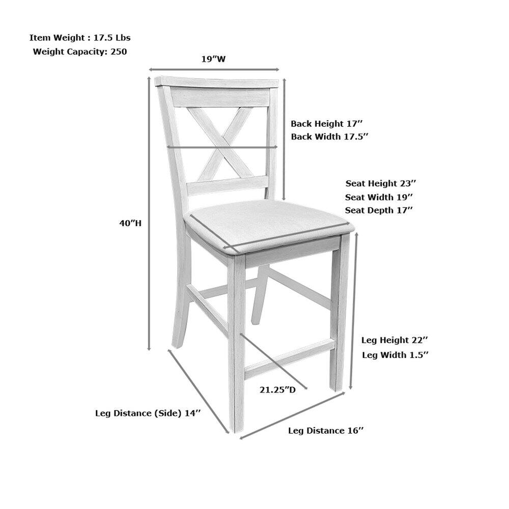 Item Weight: 17.5 Lbs  
Weight Capacity: 250  

19"W  
Back Height 17"  
Back Width 17.5"  
40"H  
Seat Height 23"  
Seat Width 19"  
Seat Depth 17"  
Leg Height 22"  
Leg Width 1.5"  
21.25"D  
Leg Distance (Side) 14"  
Leg Distance 16"