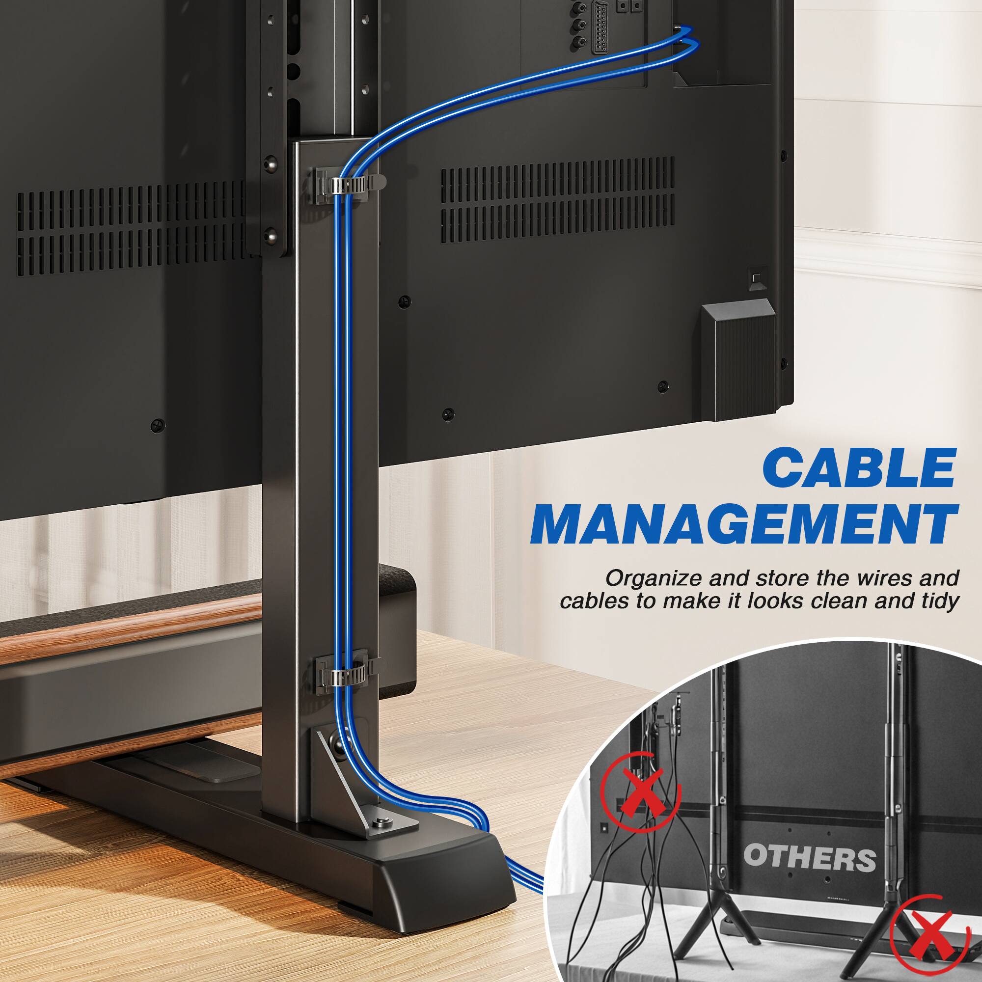 CABLE MANAGEMENT  
Organize and store the wires and cables to make it look clean and tidy

OTHERS