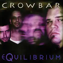 Crowbar - Equilibrium - VINYL LP