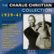 Front Standard. The Charlie Christian Collection: 1939-1941 [CD].