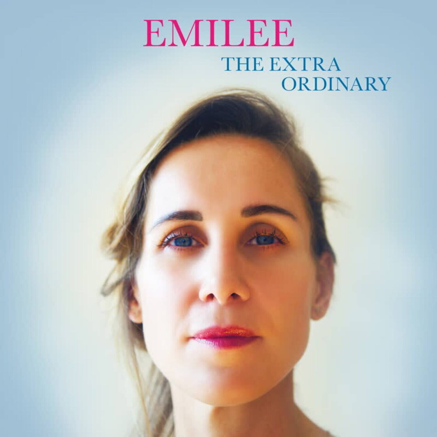EMILEE  
THE EXTRAORDINARY