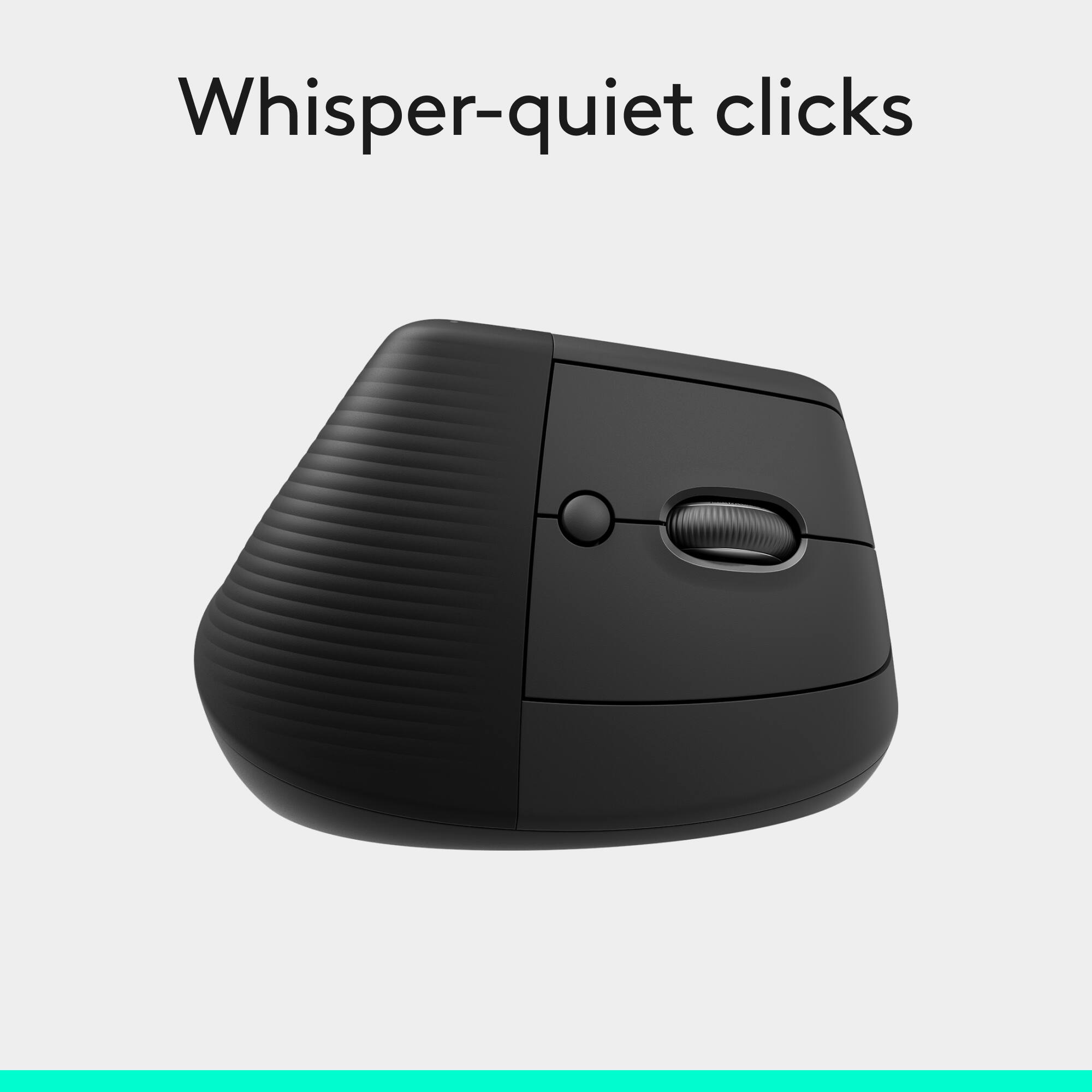 Whisper-quiet clicks