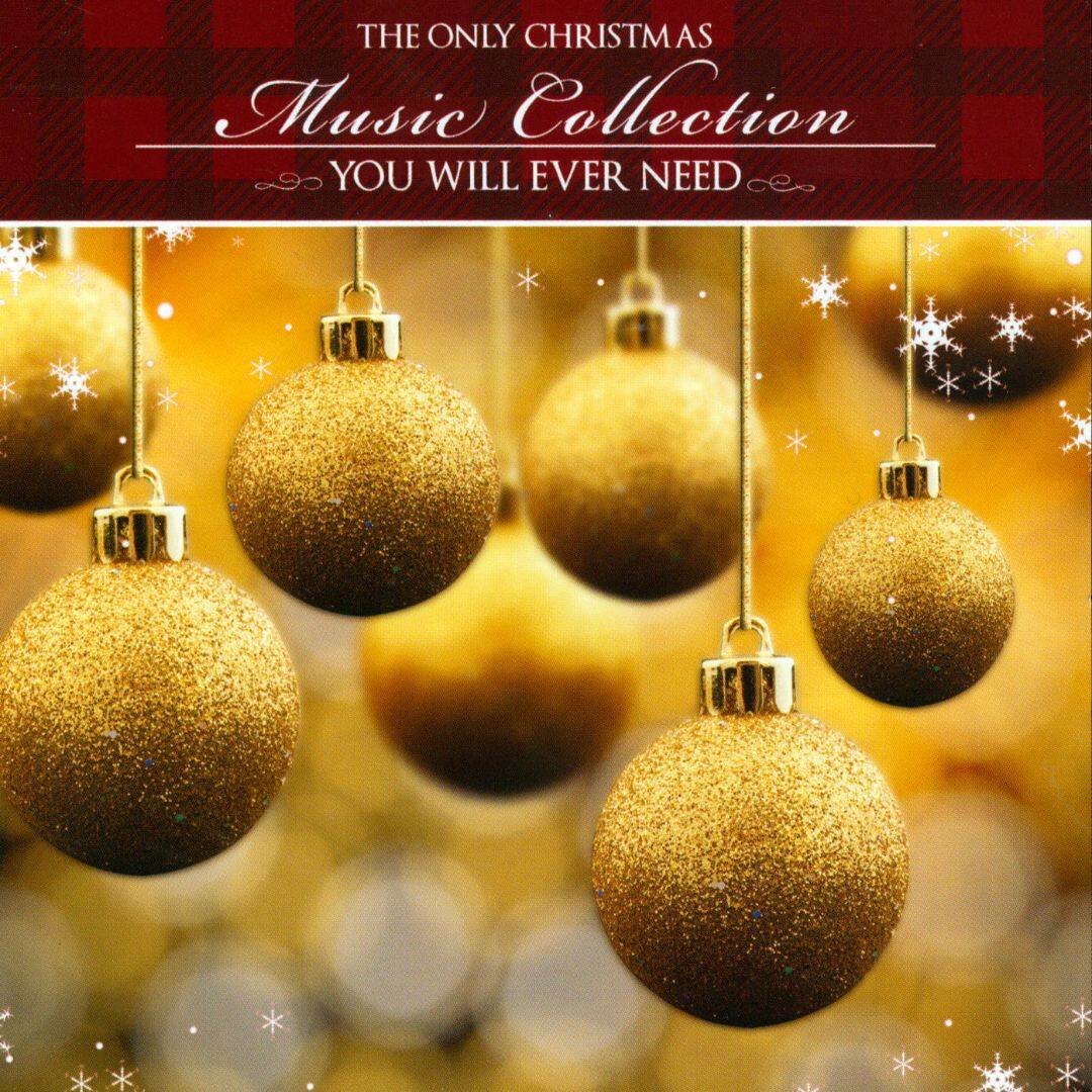 Best Buy: The Only Christmas Music Collection You Will Ever Need [CD]