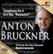 Front Standard. Bruckner: Symphony No. 4 [Super Audio Hybrid CD].