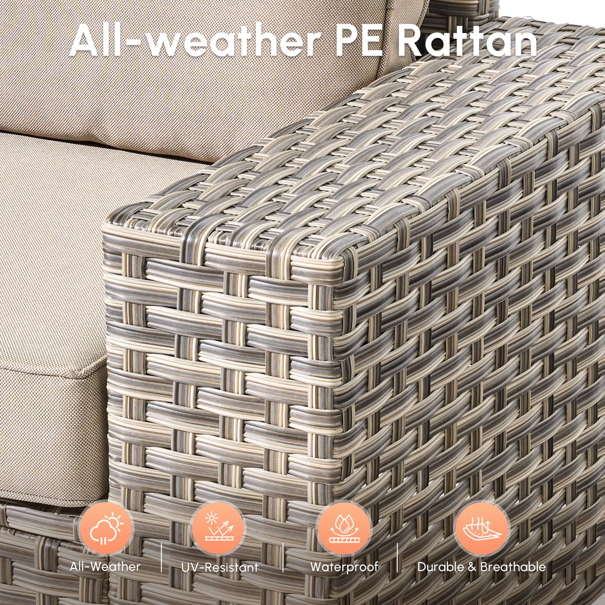 All-weather PE Rattan

- All-Weather
- UV-Resistant
- Waterproof
- Durable & Breathable