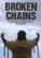 Front Standard. Broken Chains [DVD] [2012].