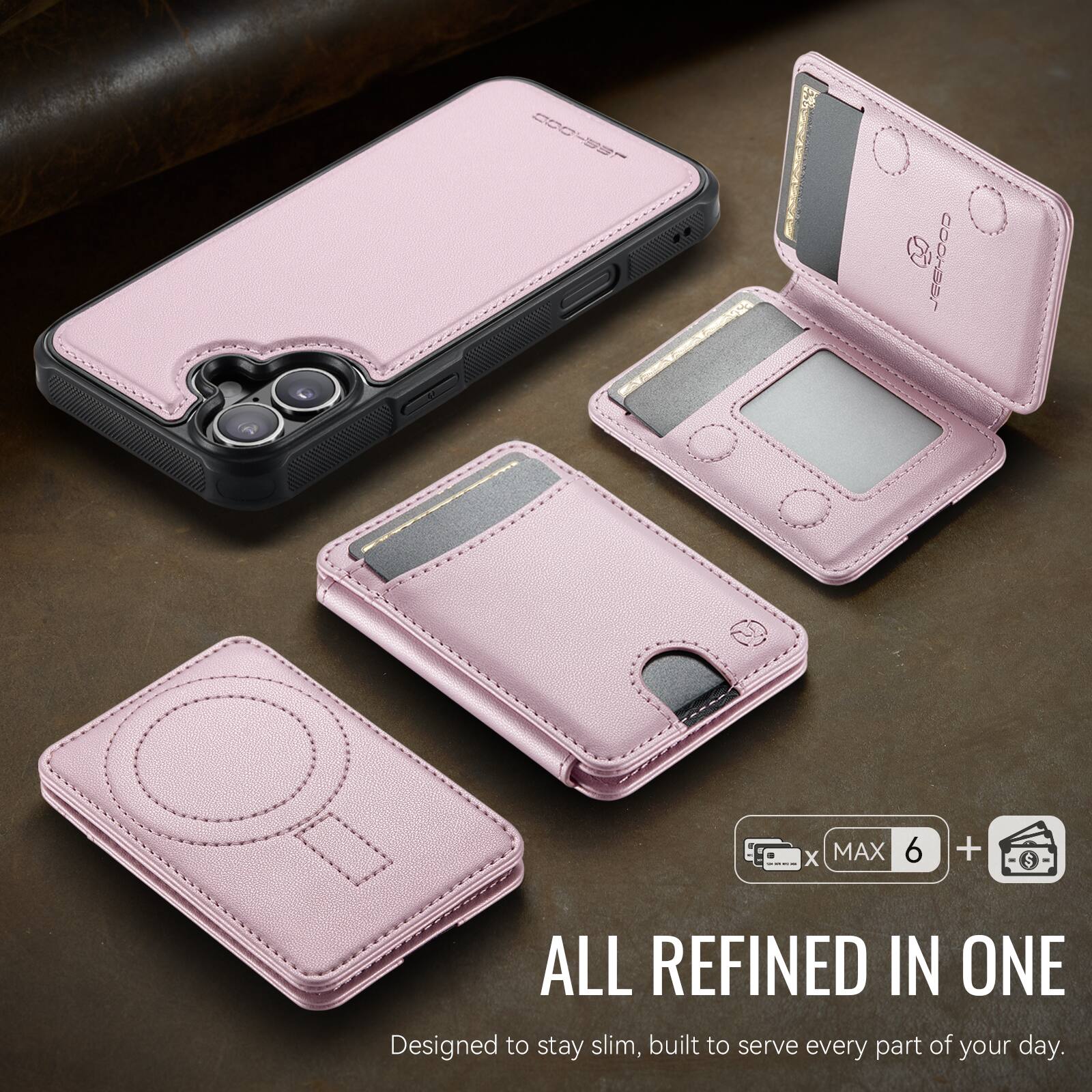 000-S8 TE 00016u1 X MAX 6 + $ ALL REFINED IN ONE  
Designed to stay slim, built to serve every part of your day.
