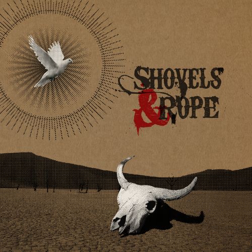  Shovels and Rope [LP] - VINYL