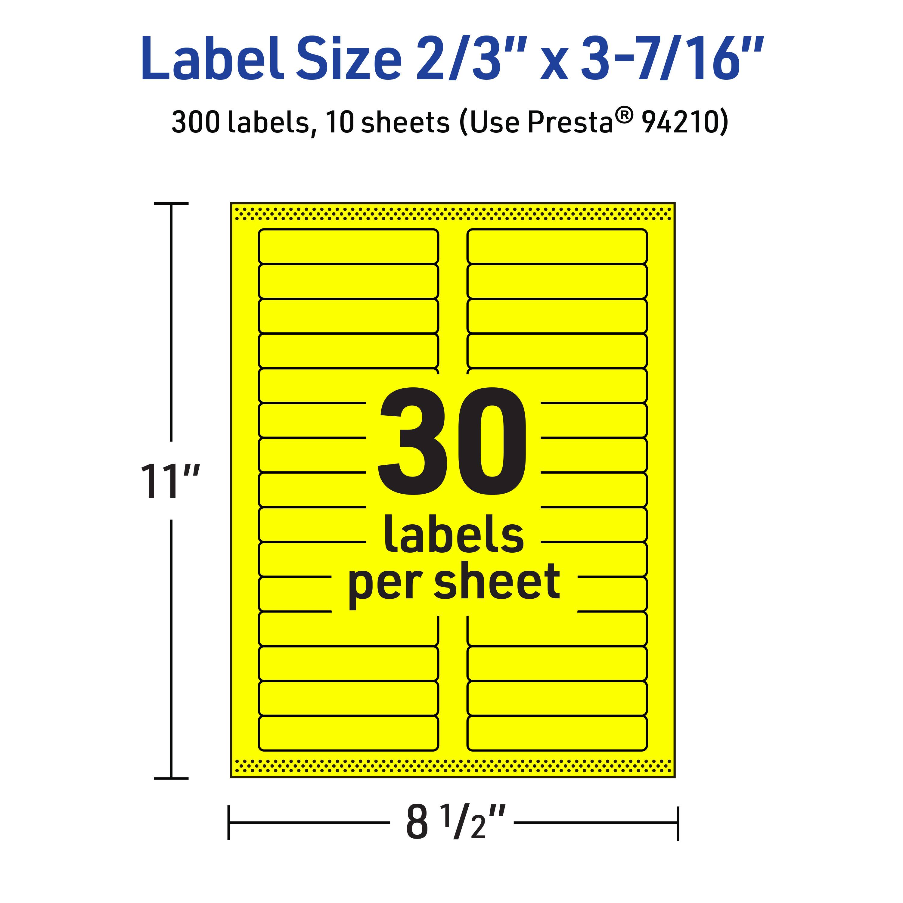 Label Size 2/3" x 3-7/16"  
300 labels, 10 sheets (Use Presta® 94210)  
30 labels per sheet  
11" x 8 1/2"