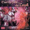 Front Detail. C'Est La Fete Du Zouk (France) - CD.
