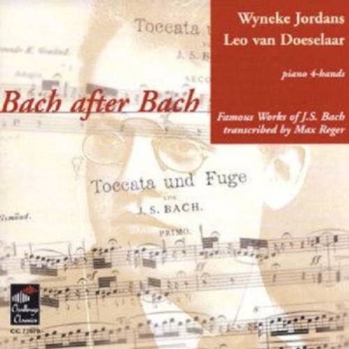 Toccata und Fuge  
J.S. BACH  
PRIMO  

Bach after Bach  
Famous Works of J.S. Bach transcribed by Max Reger  

Wyneke Jordans  
Leo van Doeselaar  
piano 4-hands  

SECO  
Culdry Ca  
CC 12670