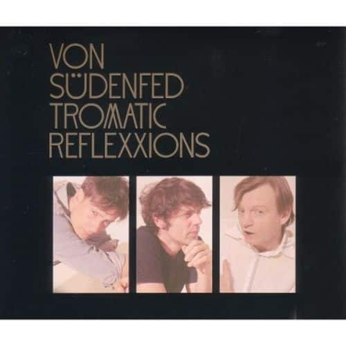 Tromatic Reflexxions [LP] - VINYL
