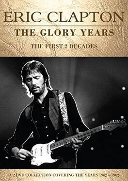 Eric Clapton - The Glory Years - DVD