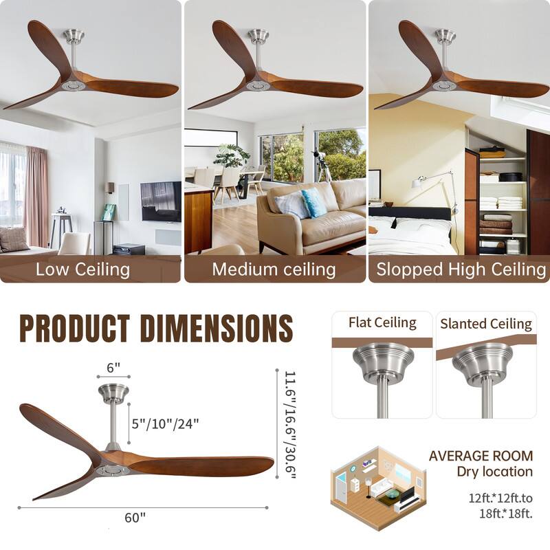 Low Ceiling  
Medium Ceiling  
Sloped High Ceiling  

PRODUCT DIMENSIONS  
Flat Ceiling  
Slanted Ceiling  

6"  
5"/10"/24"  
11.6"/16.6"/30.6"  
60"  

AVERAGE ROOM  
Dry location  
12ft.*12ft. to 18ft.*18ft.