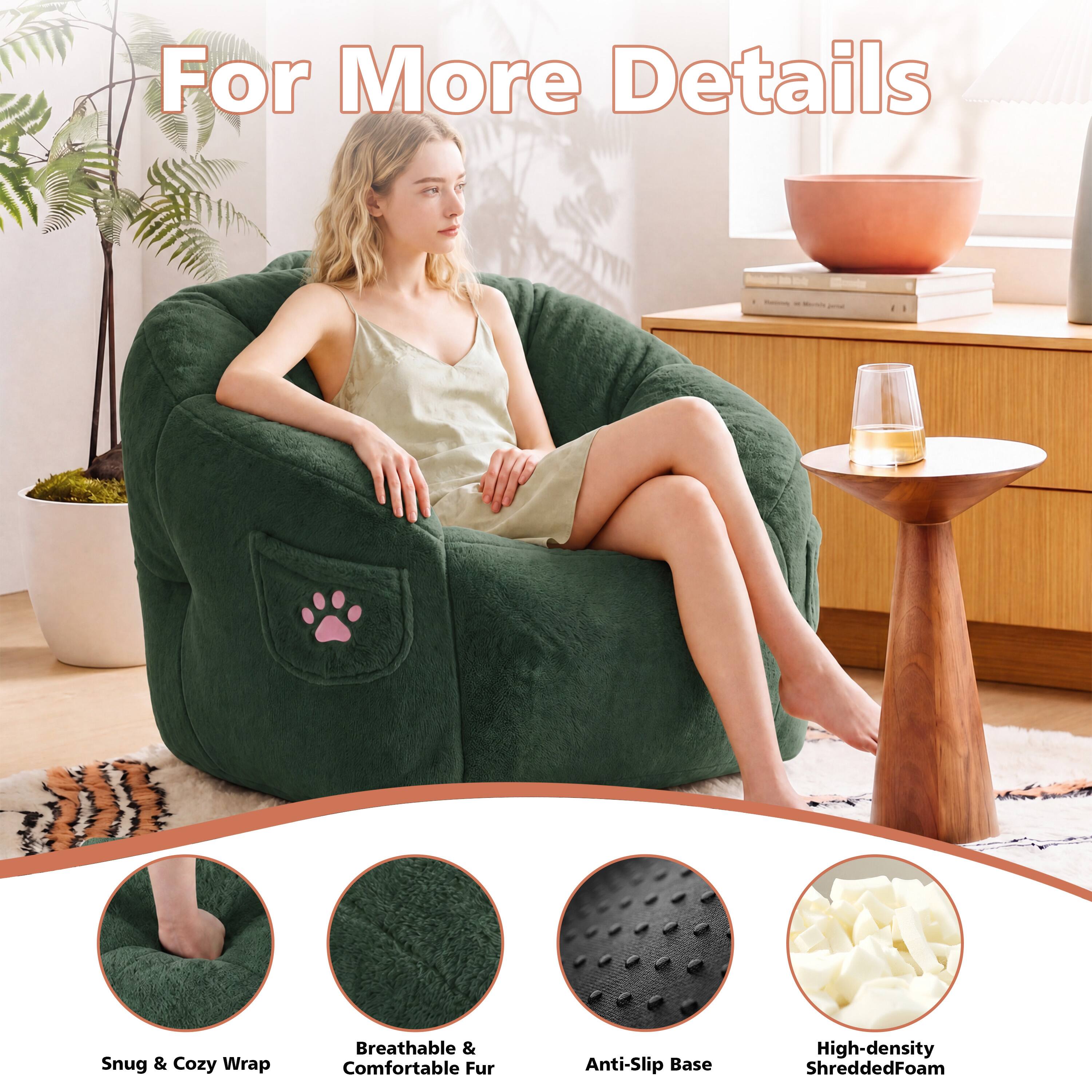 For More Details  
Snug & Cozy Wrap  
Breathable & Comfortable Fur  
Anti-Slip Base  
High-density Shredded Foam